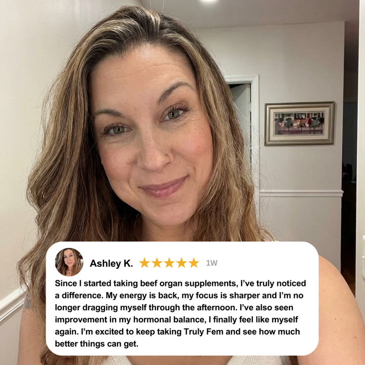 Truly Fem - Female Optimized Beef Organ Blend